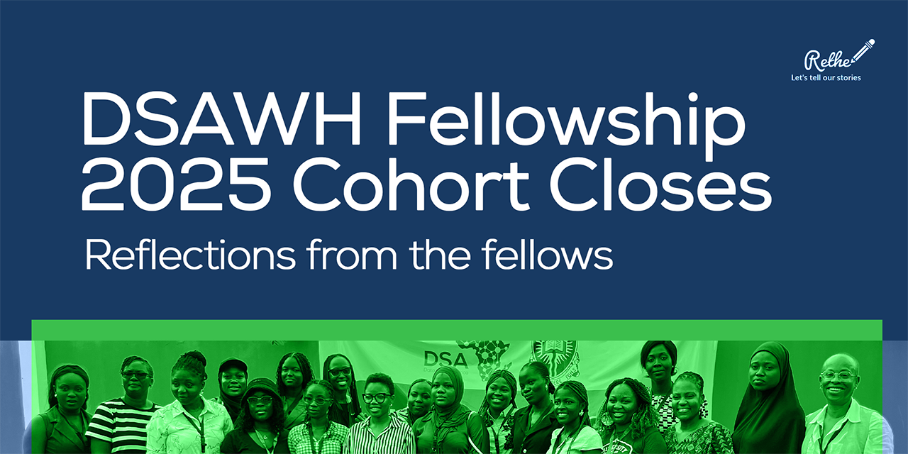 Transforming Women’s Health Research in Africa: Highlights from the 2025 DSAWH Fellowship